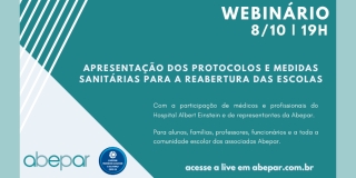 Abepar e Einstein apresentam &agrave; comunidade os protocolos e medidas sanit&aacute;rias para a reabertura das escolas. Dia 8/10, &agrave;s 19h. Participe!