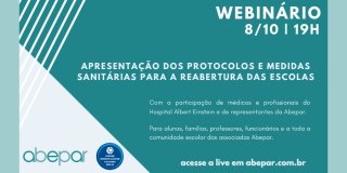 Abepar e Einstein apresentam &agrave; comunidade os protocolos e medidas sanit&aacute;rias para a reabertura das escolas. Dia 8/10, &agrave;s 19h. Participe!