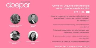 Di&aacute;logos Abepar. Live aborda o que a ci&ecirc;ncia revela sobre a reabertura de escolas. Dia 2/9, &agrave;s 19h